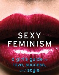 Sexy Feminism dubbed as ‘gateway drug to feminism’
